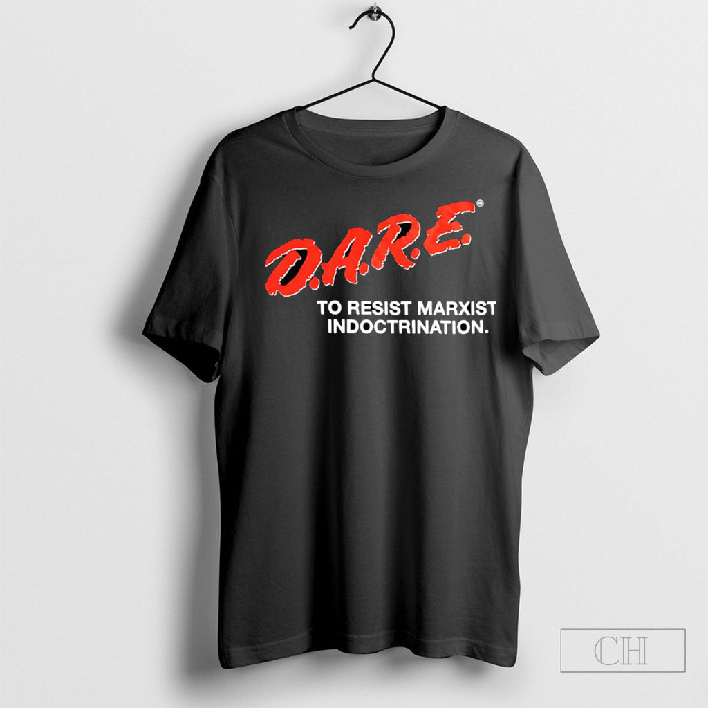 Official Dare To Resist Marxist Indoctrination - Adult & Kids T-Shirts, Sweatshirts & Hoodies apparel design preview 1