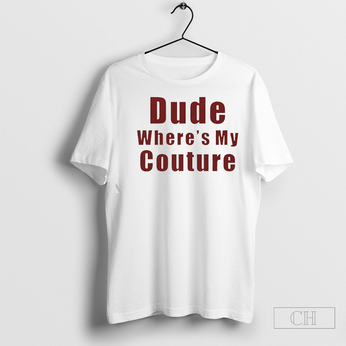 Official Dude Wheres My Couture - Adult & Kids T-Shirts, Sweatshirts & Hoodies apparel design preview 1