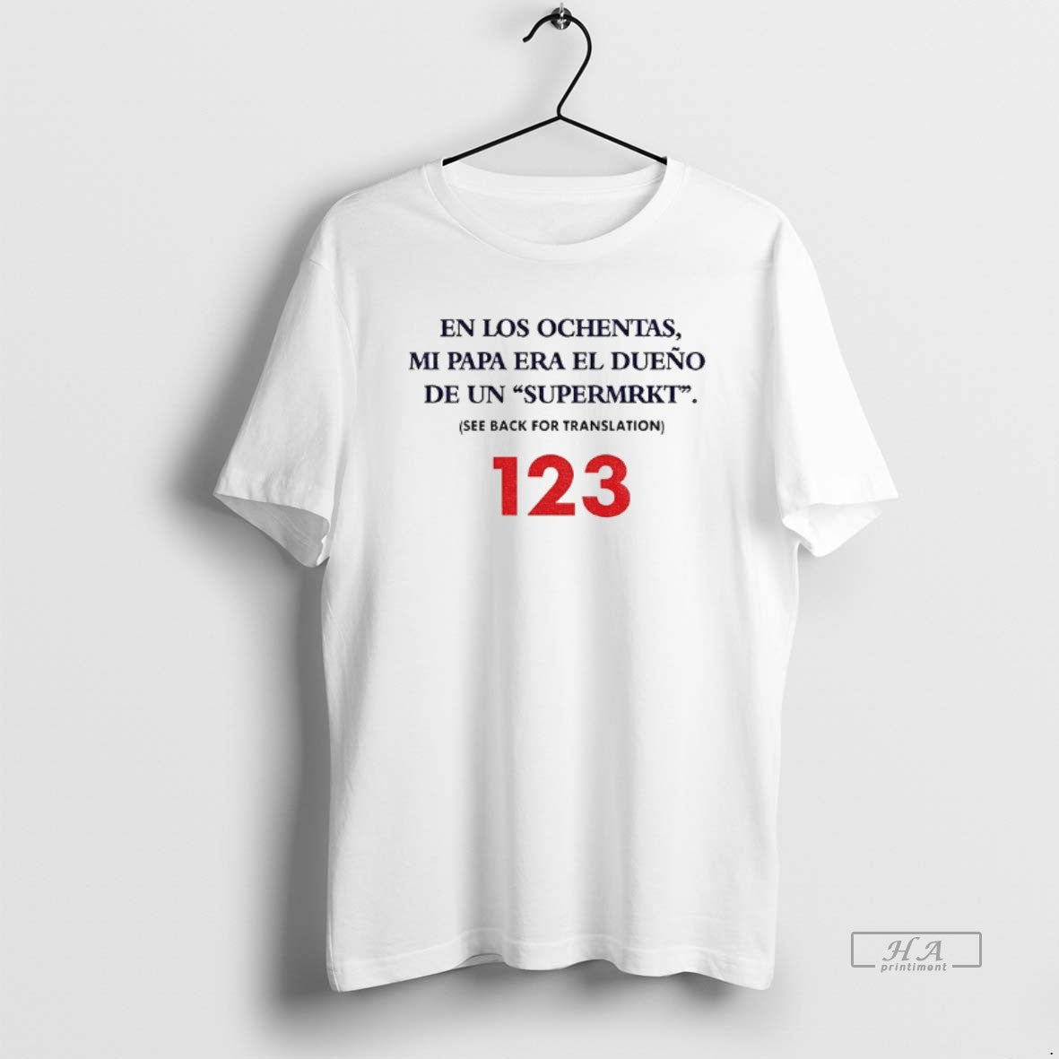 Official En Los Ochentas Mi Papa Era El Dueno De Un - Adult & Kids T-Shirts, Sweatshirts & Hoodies apparel design preview 1