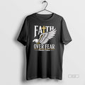 Official Faith Over Fear Christian Believer - Adult & Kids T-Shirts, Sweatshirts & Hoodies apparel design preview 1
