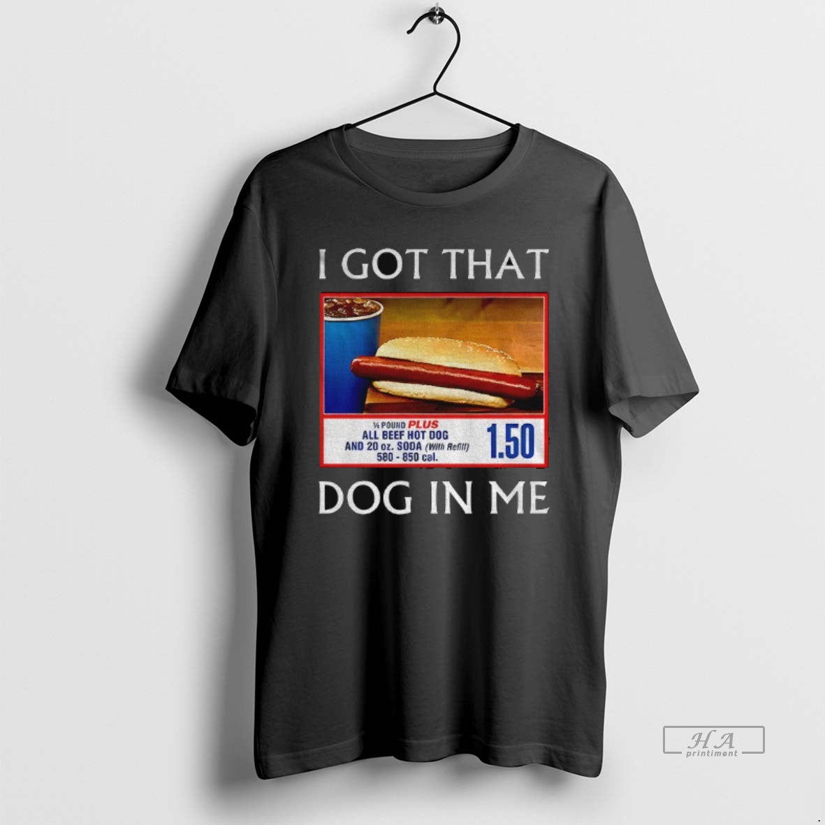 Official Funny I Got That Dog Me Food Court Meme - Adult & Kids T-Shirts, Sweatshirts & Hoodies apparel design preview 1