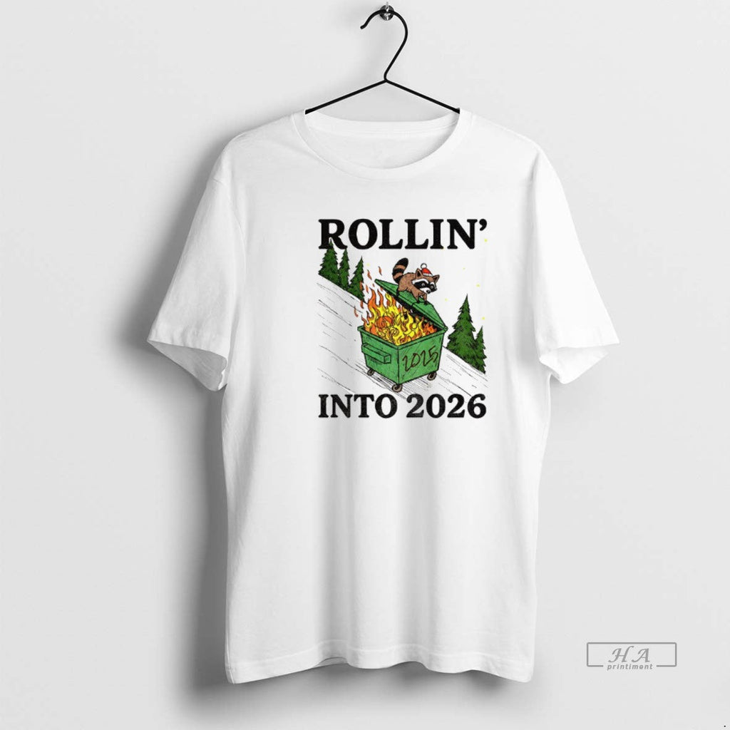 Official Funny Raccoon Feral Rollin 2026 Happy New - Adult & Kids T-Shirts, Sweatshirts & Hoodies apparel design preview 1