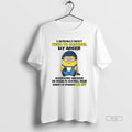 Official Funny Minion I Actually Dont Need Control My - Adult & Kids T-Shirts, Sweatshirts & Hoodies apparel design preview 1