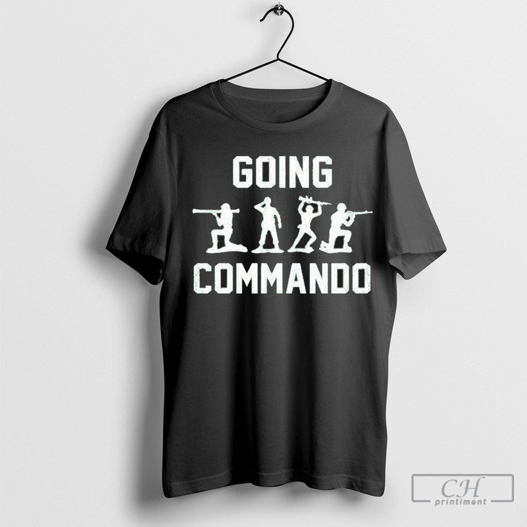 Official Going Commando Sarcastic Army - Adult & Kids T-Shirts, Sweatshirts & Hoodies apparel design preview 1