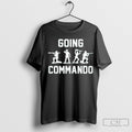 Official Going Commando Sarcastic Army - Adult & Kids T-Shirts, Sweatshirts & Hoodies apparel design preview 1