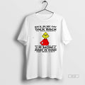 Official Grinch Back My Day Didnt Talk Their Parents - Adult & Kids T-Shirts, Sweatshirts & Hoodies apparel design preview 1