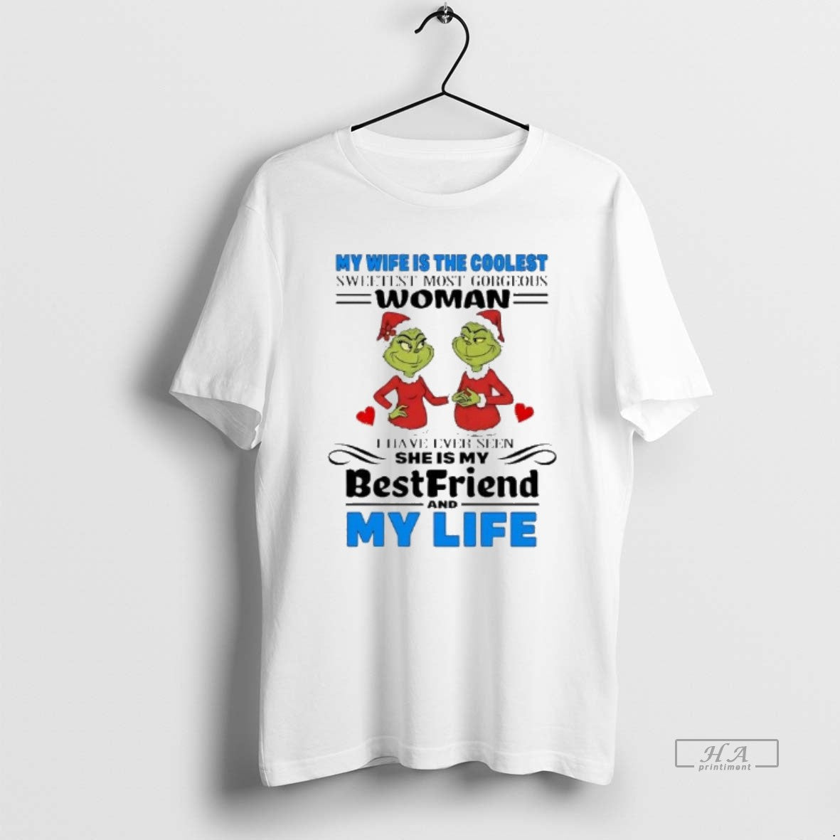 Official Grinch My Wife Is Coolest Sweetest Most - Adult & Kids T-Shirts, Sweatshirts & Hoodies apparel design preview 1