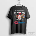 Official Halloween You Cant Scare Me I Work At - Adult & Kids T-Shirts, Sweatshirts & Hoodies apparel design preview 1