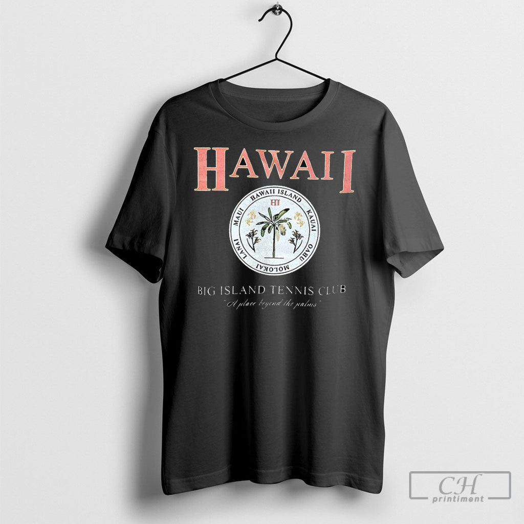 Official Hawaii Big Island Tennis Club Poster - Adult & Kids T-Shirts, Sweatshirts & Hoodies apparel design preview 1