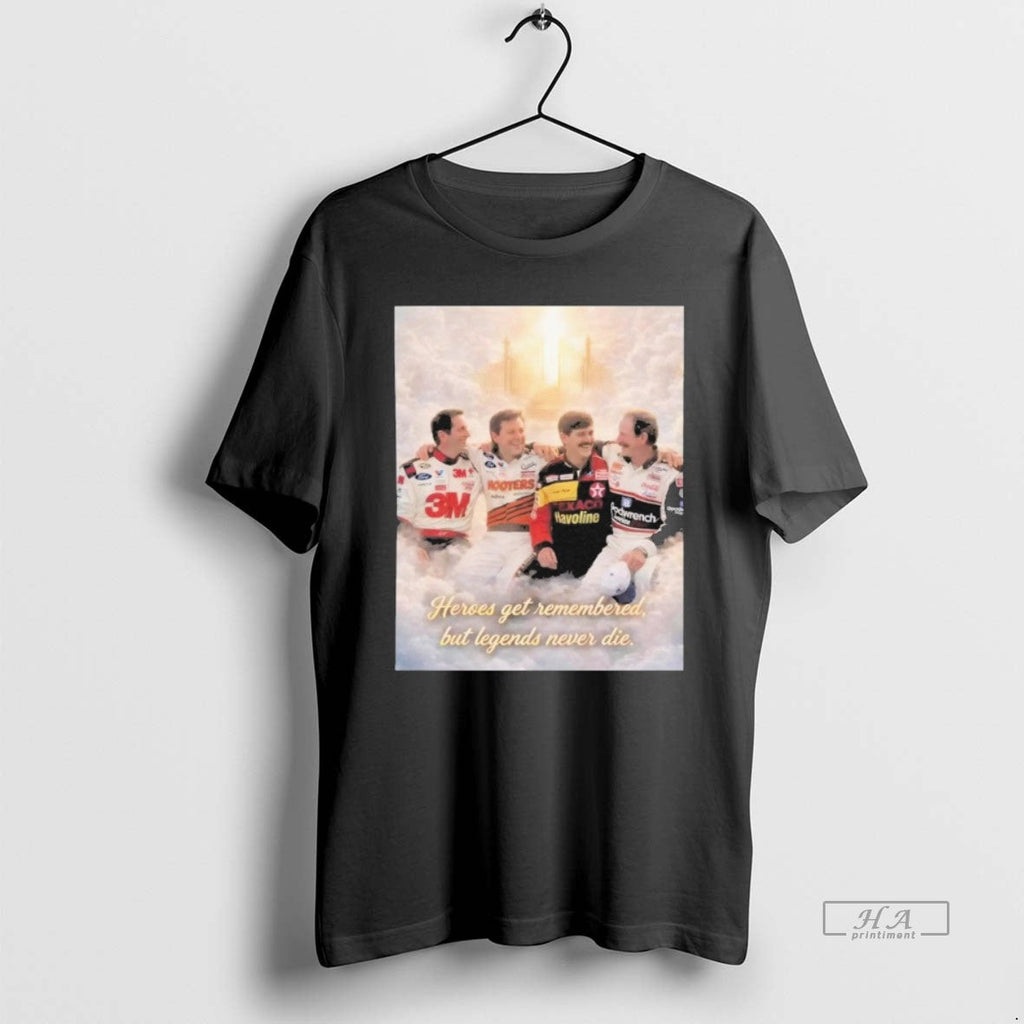 Official Heroes Get Remembered But Legends Never Die - Adult & Kids T-Shirts, Sweatshirts & Hoodies apparel design preview 1