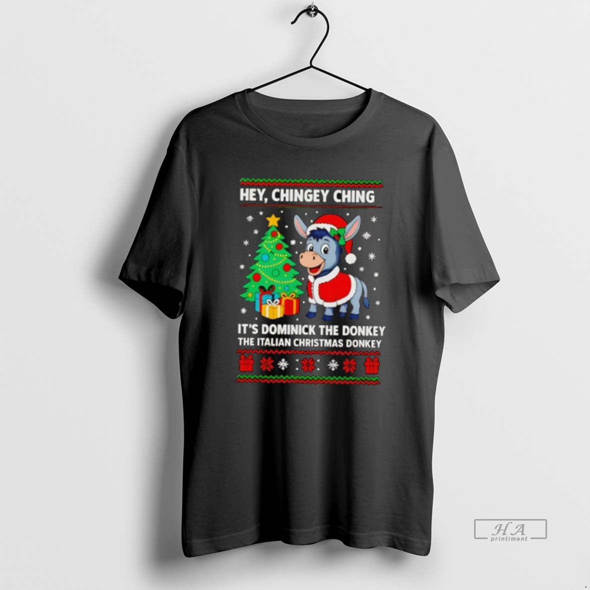 Official Hey Chingey Ching Dominick Donkey Italian - Adult & Kids T-Shirts, Sweatshirts & Hoodies apparel design preview 1