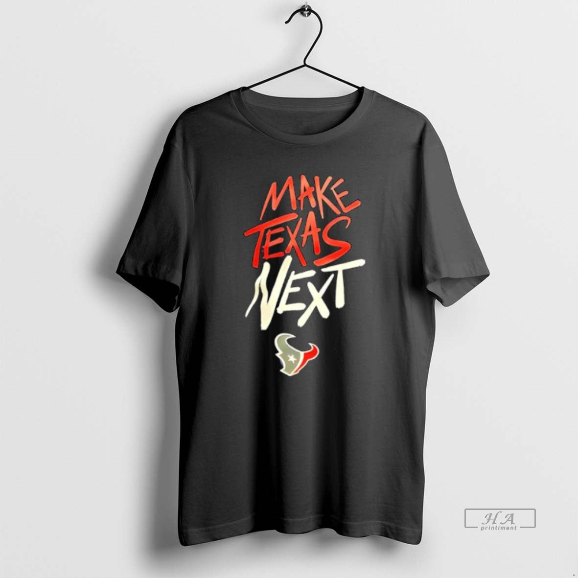 Official Houston Texans Make Texas Next - Adult & Kids T-Shirts, Sweatshirts & Hoodies apparel design preview 1