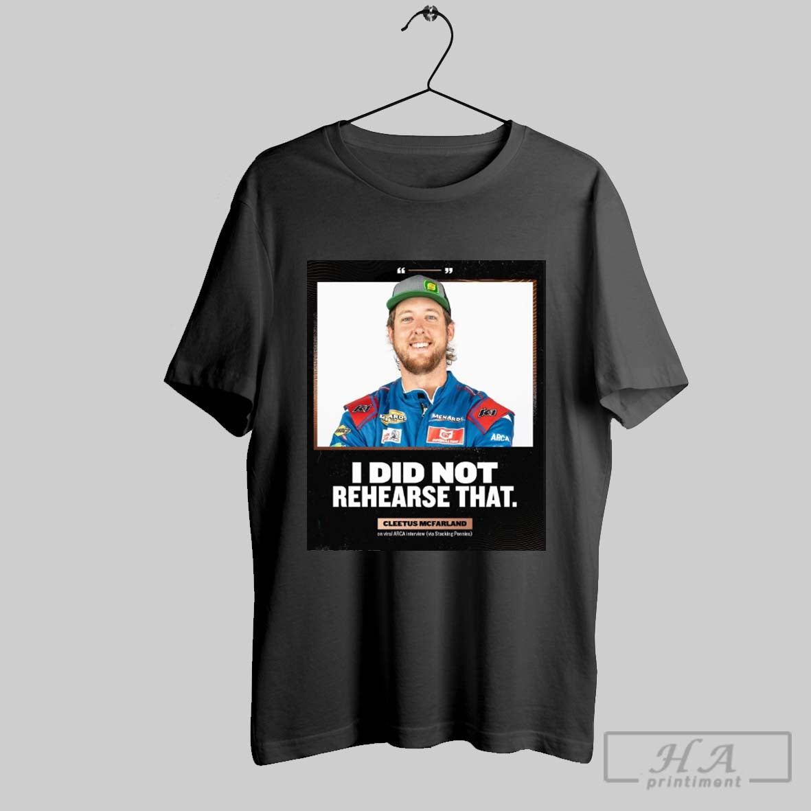 Official I Did Not Rehearse That Cleetus Mcfarland - Adult & Kids T-Shirts, Sweatshirts & Hoodies apparel design preview 1