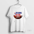 Official Im Joshing My Allen - Adult & Kids T-Shirts, Sweatshirts & Hoodies apparel design preview 1