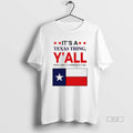 Official Texas Thing Yall Wouldnt Understand - Adult & Kids T-Shirts, Sweatshirts & Hoodies apparel design preview 1