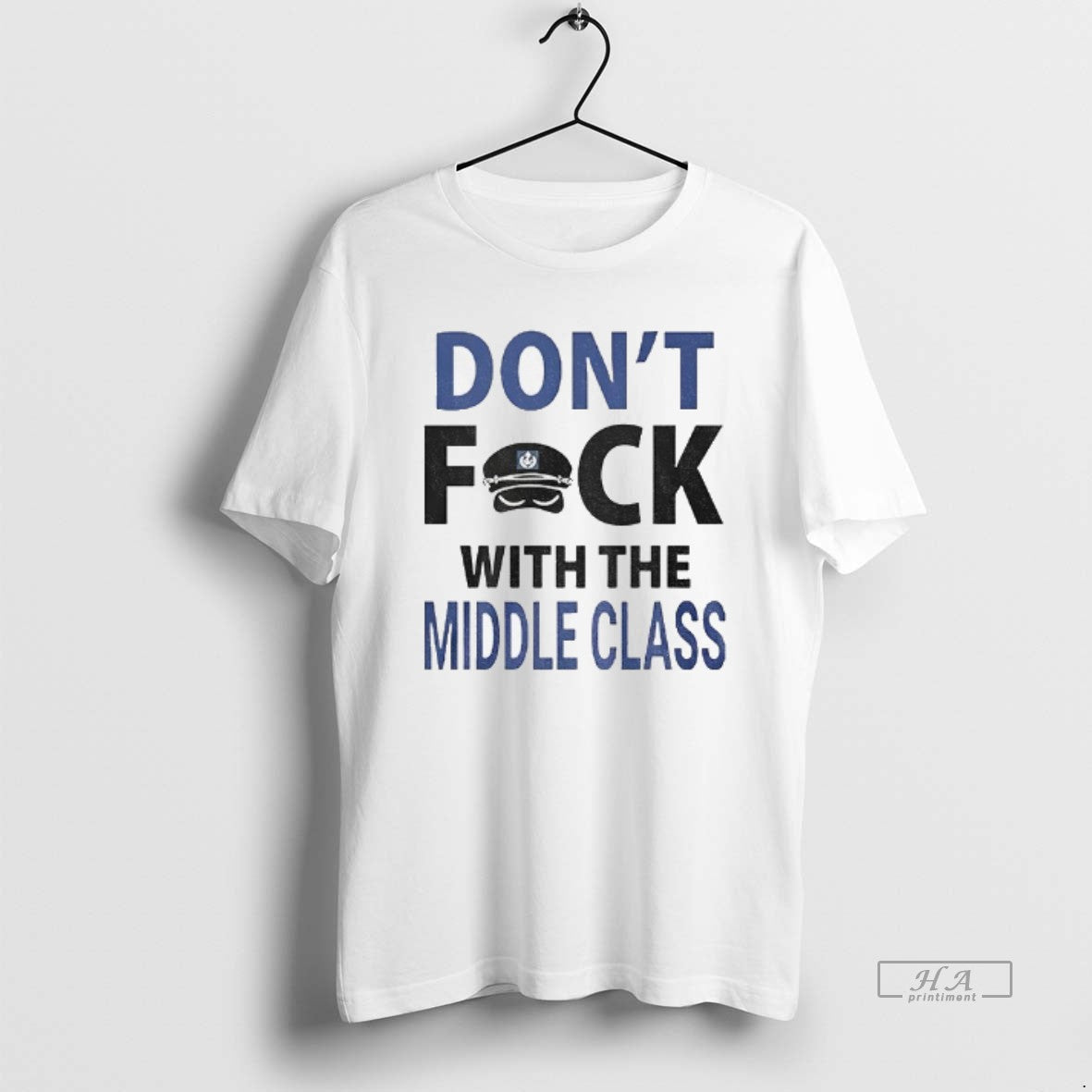 Official Joshua Block Dont Fuck Middle Class - Adult & Kids T-Shirts, Sweatshirts & Hoodies apparel design preview 1