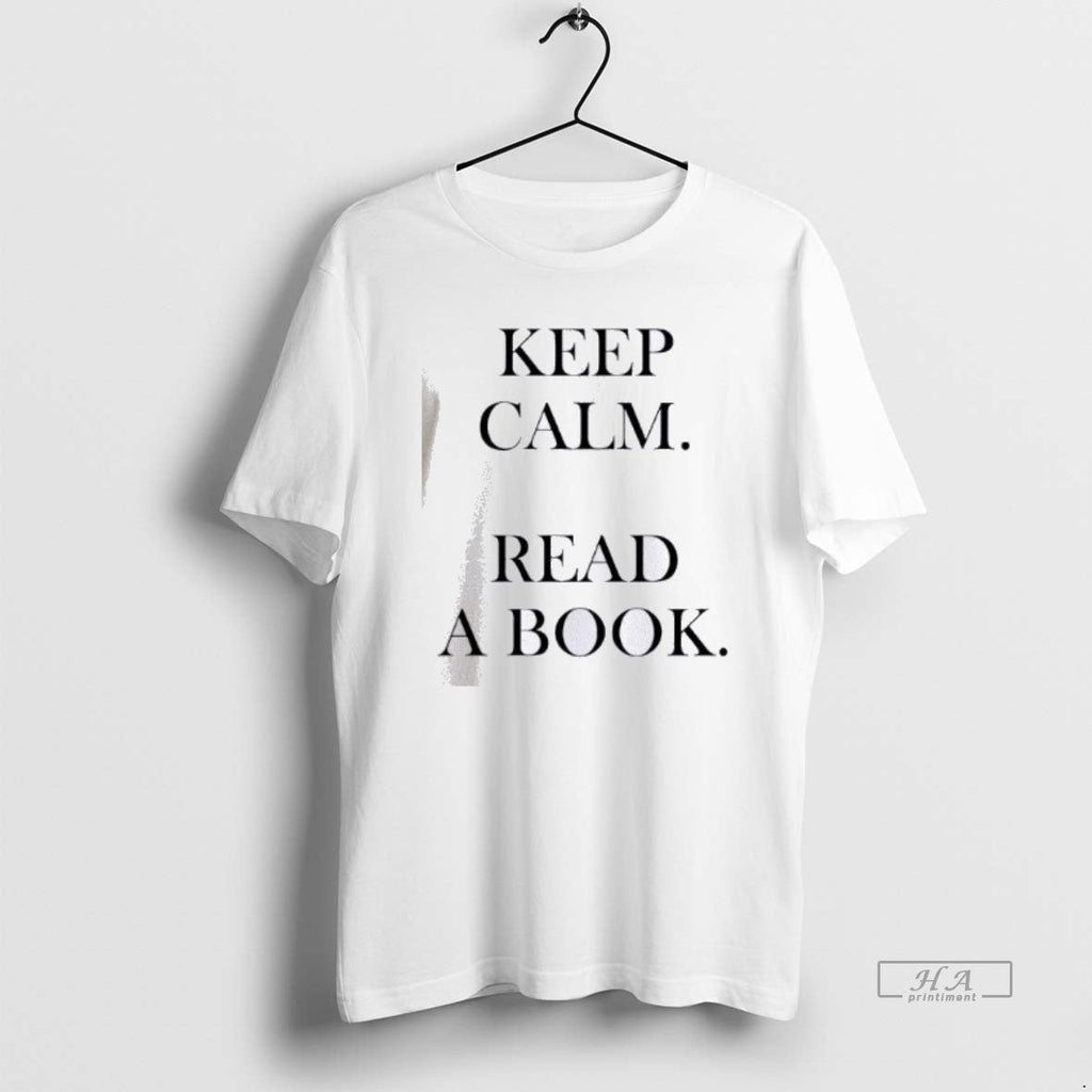 Official Keep Calm Read Book Text Simple - Adult & Kids T-Shirts, Sweatshirts & Hoodies apparel design preview 1
