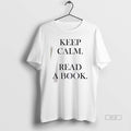 Official Keep Calm Read Book Text Simple - Adult & Kids T-Shirts, Sweatshirts & Hoodies apparel design preview 1