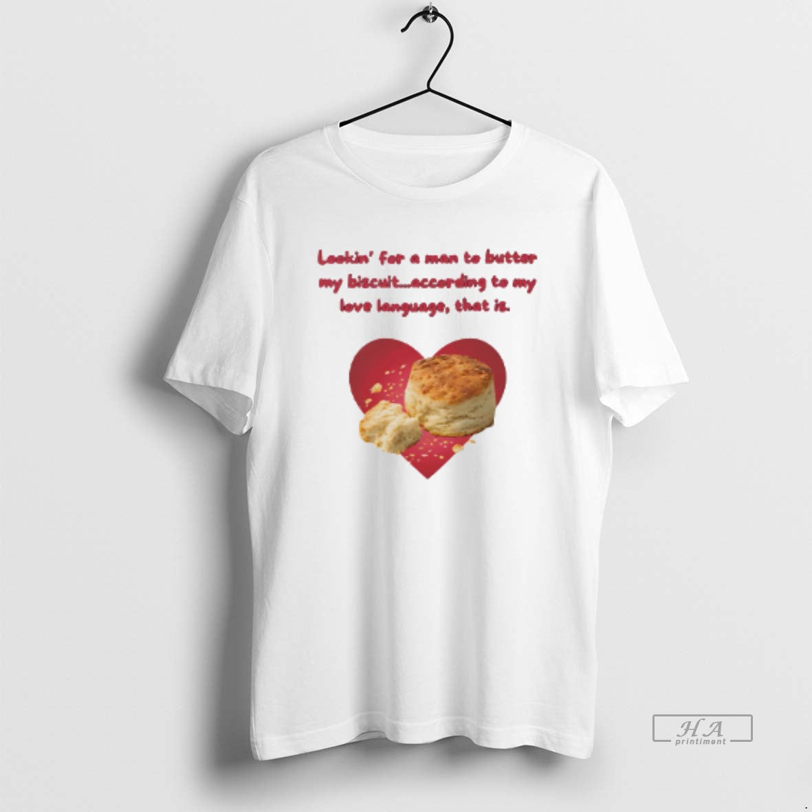 Official Lookin Man Butter My Biscuit According Love - Adult & Kids T-Shirts, Sweatshirts & Hoodies apparel design preview 1
