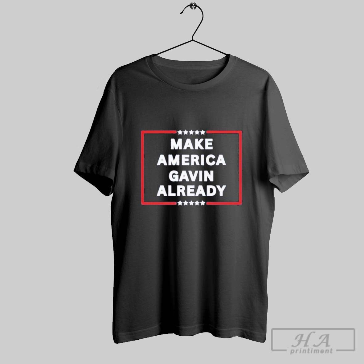 Official Make America Gavin Already - Adult & Kids T-Shirts, Sweatshirts & Hoodies apparel design preview 1