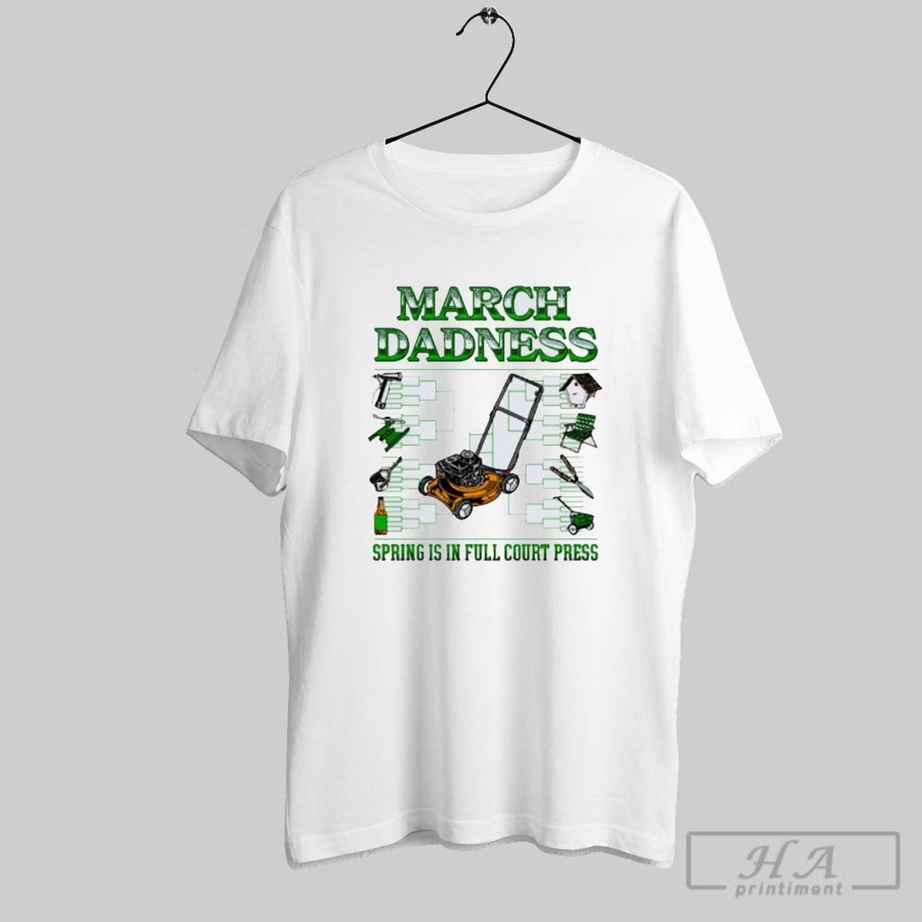 Official March Dadness Spring Is In Full Court Press - Adult & Kids T-Shirts, Sweatshirts & Hoodies apparel design preview 1