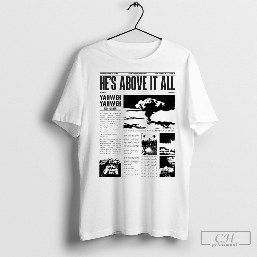Official Mercy Culture Hes Above It All Yahweh Higher - Adult & Kids T-Shirts, Sweatshirts & Hoodies apparel design preview 1