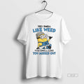 Official Minion Yes I Smell Like Weed You Missed Out - Adult & Kids T-Shirts, Sweatshirts & Hoodies apparel design preview 1