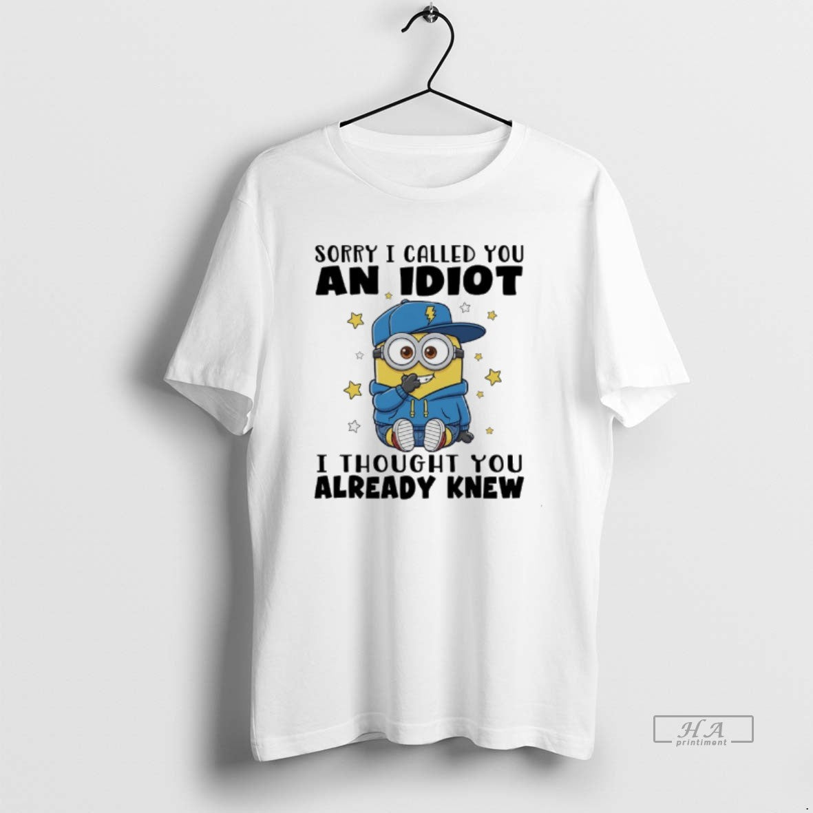 Official Minions Sorry I Called You Idiot Thought - Adult & Kids T-Shirts, Sweatshirts & Hoodies apparel design preview 1