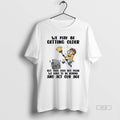 Official Minions We May Be Getting Older But That - Adult & Kids T-Shirts, Sweatshirts & Hoodies apparel design preview 1