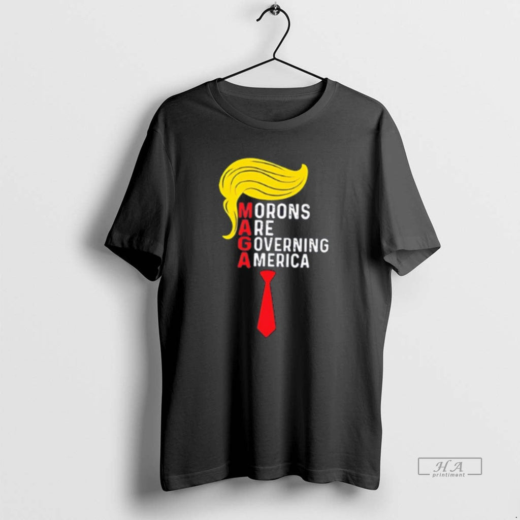 Official Morons Are Governing America Anti Trump - Adult & Kids T-Shirts, Sweatshirts & Hoodies apparel design preview 1