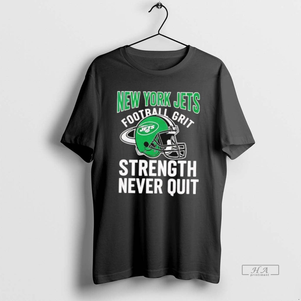 Official New York Jets Football Grit Strength Never - Adult & Kids T-Shirts, Sweatshirts & Hoodies apparel design preview 1