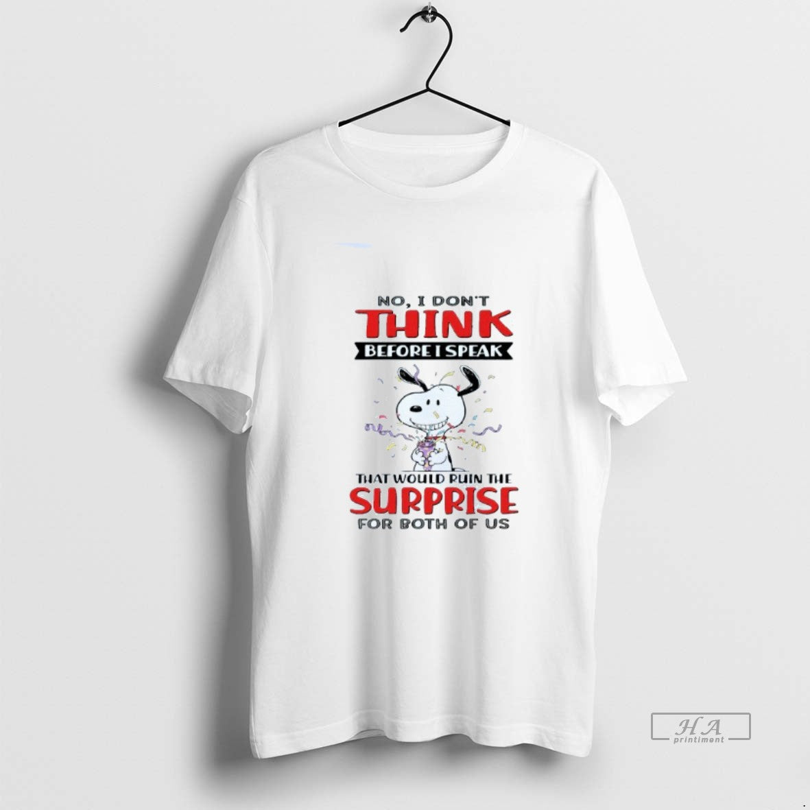 Official No I Dont Think Before Speak That Would Ruin - Adult & Kids T-Shirts, Sweatshirts & Hoodies apparel design preview 1