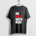 Official No War With Iran Stop Trumps - Adult & Kids T-Shirts, Sweatshirts & Hoodies apparel design preview 1