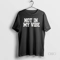 Official Not My Retro Distressed - Adult & Kids T-Shirts, Sweatshirts & Hoodies apparel design preview 1