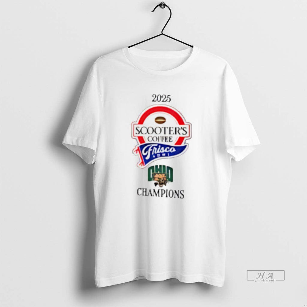 Official Ohio Bobcats 2025 Scooters Coffee Frisco - Adult & Kids T-Shirts, Sweatshirts & Hoodies apparel design preview 1