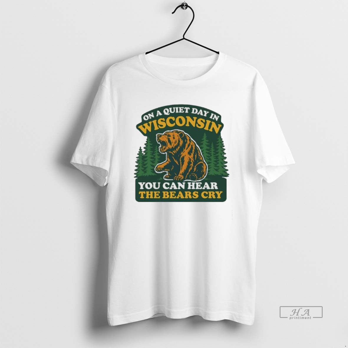 Official Quiet Day Wisconsin You Can Hear Bears Cry - Adult & Kids T-Shirts, Sweatshirts & Hoodies apparel design preview 1