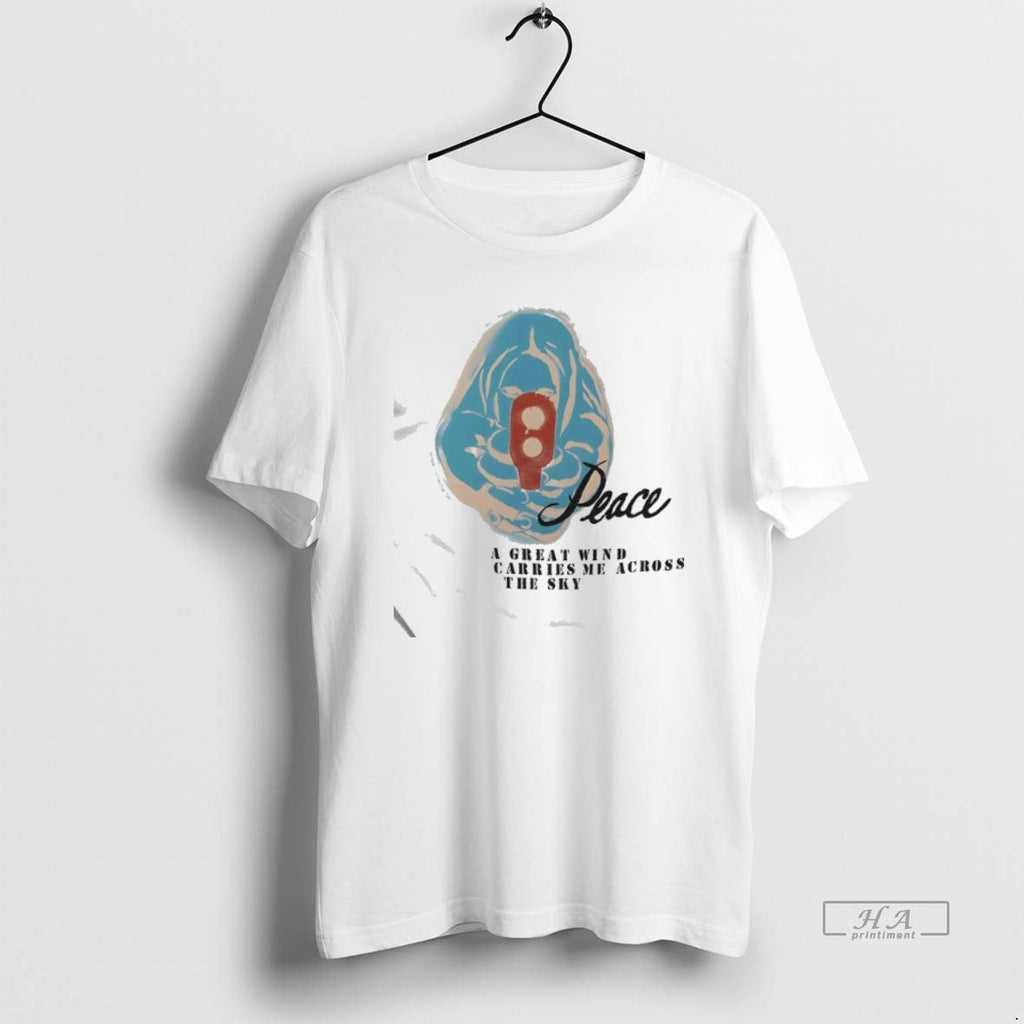 Official Peace Great Wind Carries Me Across Sky - Adult & Kids T-Shirts, Sweatshirts & Hoodies apparel design preview 1