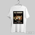 Official Poster Old Dominion How Good Is That World - Adult & Kids T-Shirts, Sweatshirts & Hoodies apparel design preview 1