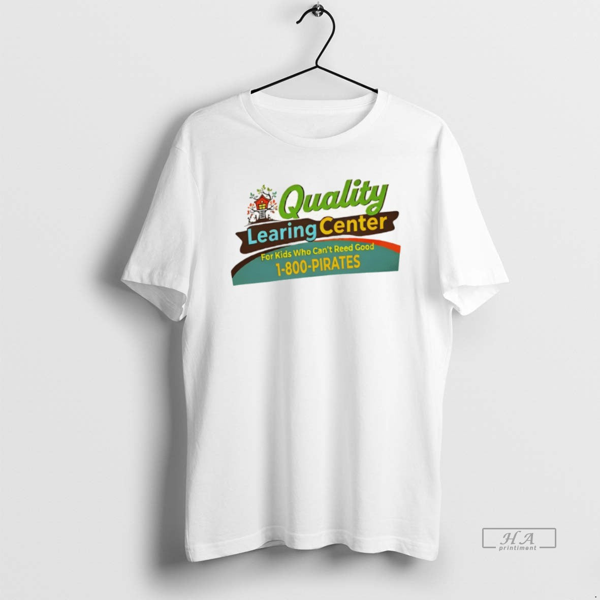 Official Quality Learing Center Who Cant Reed Good 1 - Adult & Kids T-Shirts, Sweatshirts & Hoodies apparel design preview 1