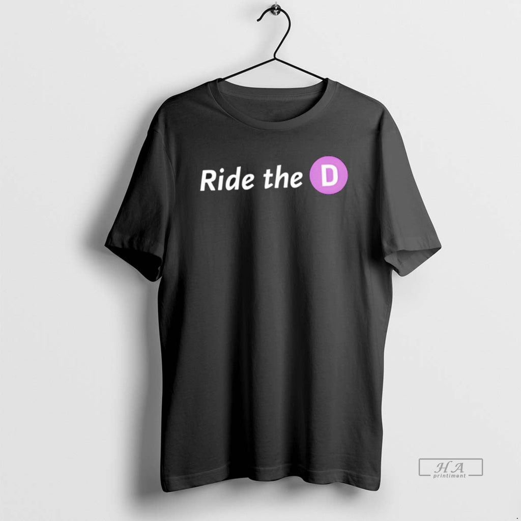 Official Ride The D - Adult & Kids T-Shirts, Sweatshirts & Hoodies apparel design preview 1