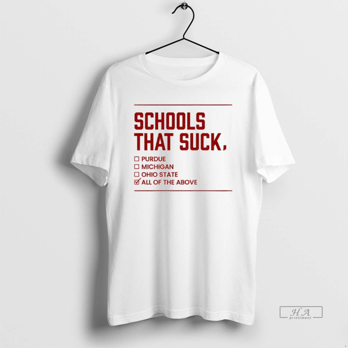 Official Schools That Suck Checkbox Indiana Hoosier - Adult & Kids T-Shirts, Sweatshirts & Hoodies apparel design preview 1