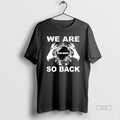 Official Skulls And Crystal Ball We Are So Back Moe - Adult & Kids T-Shirts, Sweatshirts & Hoodies apparel design preview 1