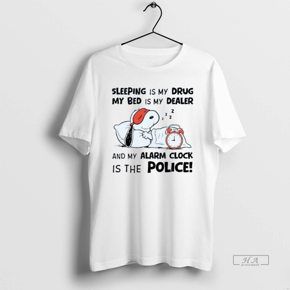 Official Sleeping Is My Drug Bed Dealer Alarm Clock - Adult & Kids T-Shirts, Sweatshirts & Hoodies apparel design preview 1