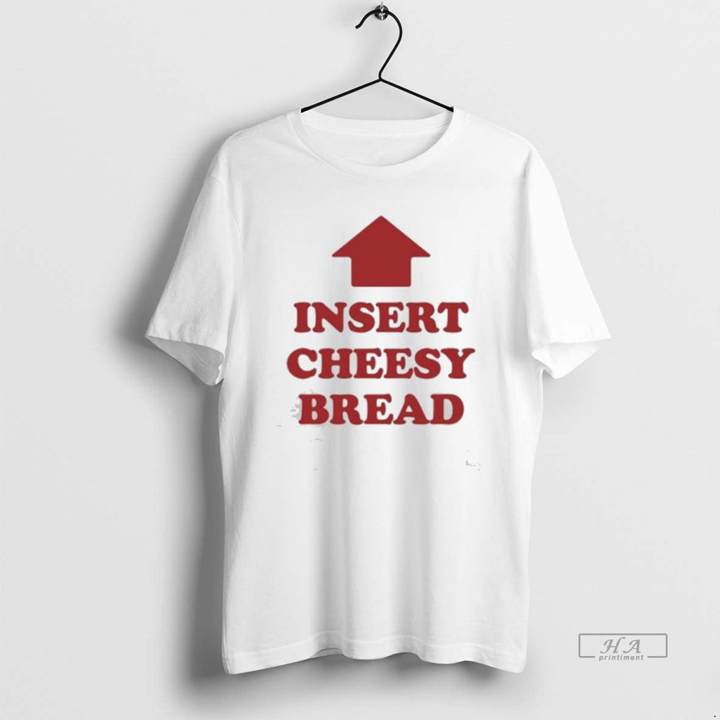 Official Slurred Insert Cheesy Bread - Adult & Kids T-Shirts, Sweatshirts & Hoodies apparel design preview 1