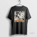 Official Team Punch We Ride At Dawn Monkey Hugging - Adult & Kids T-Shirts, Sweatshirts & Hoodies apparel design preview 1