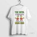 Official Devil Whispered Me Im Coming You I Whisper - Adult & Kids T-Shirts, Sweatshirts & Hoodies apparel design preview 1