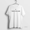 Official Trust Lord - Adult & Kids T-Shirts, Sweatshirts & Hoodies apparel design preview 1