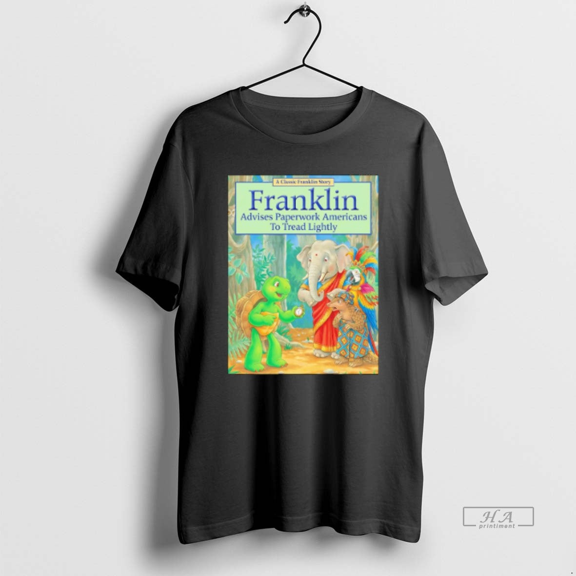 Official Turtle Franklin Advises Paperwork Americans - Adult & Kids T-Shirts, Sweatshirts & Hoodies apparel design preview 1