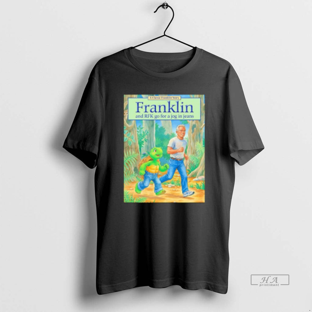 Official Turtle Franklin Rfk Go Jog Jeans Pete - Adult & Kids T-Shirts, Sweatshirts & Hoodies apparel design preview 1