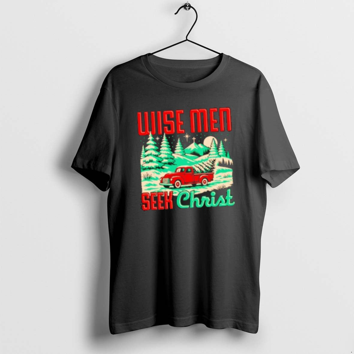 Official Wise Seek Christ - Adult & Kids T-Shirts, Sweatshirts & Hoodies apparel design preview 1